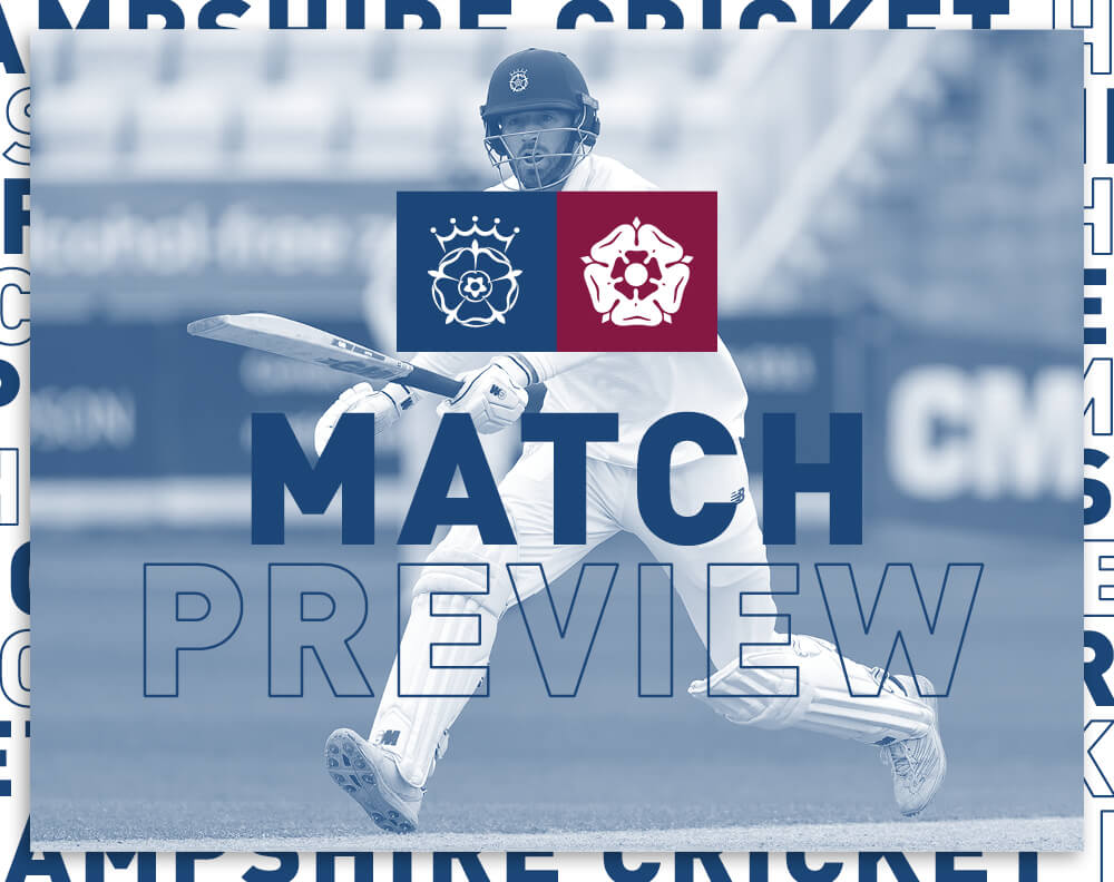 Match Preview Hampshire v Northamptonshire, LV= CC Utilita Bowl
